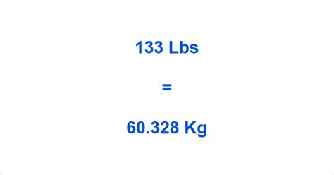 133 Lbs To Kg
