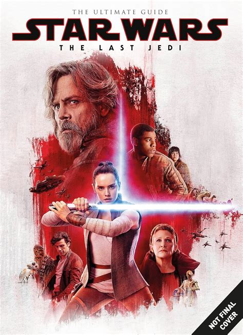 Amazon Com Star Wars The Last Jedi The Ultimate Guide 9781785869297 Titan Books