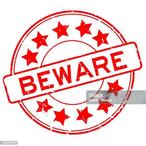 Beware Grunge Rubber Stamp On White Background Vector Illustration