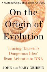 Book Review On The Origin Of Evolution Tracing Darwin S Dangerous Idea From Aristotle To Dna The Inquisitive Biologist Book Review On The Origin Of Evolution Tracing Darwin S Dangerous Idea From Aristotle To Dna The Inquisitive Biologist