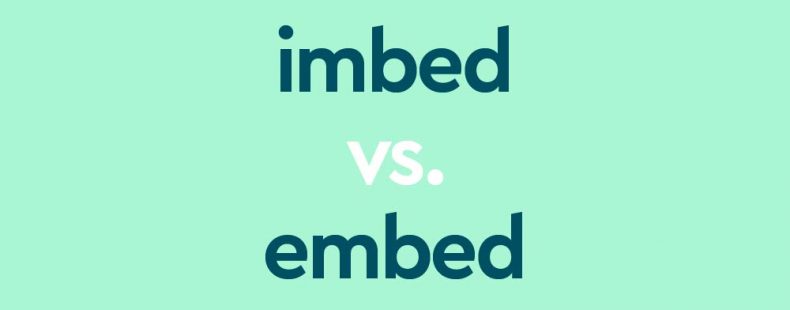 The Evolution and Origins of Embed vs Imbed