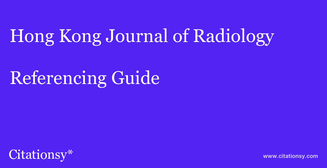 Hong Kong Journal Of Radiology Hong Kong Journal Of Radiology