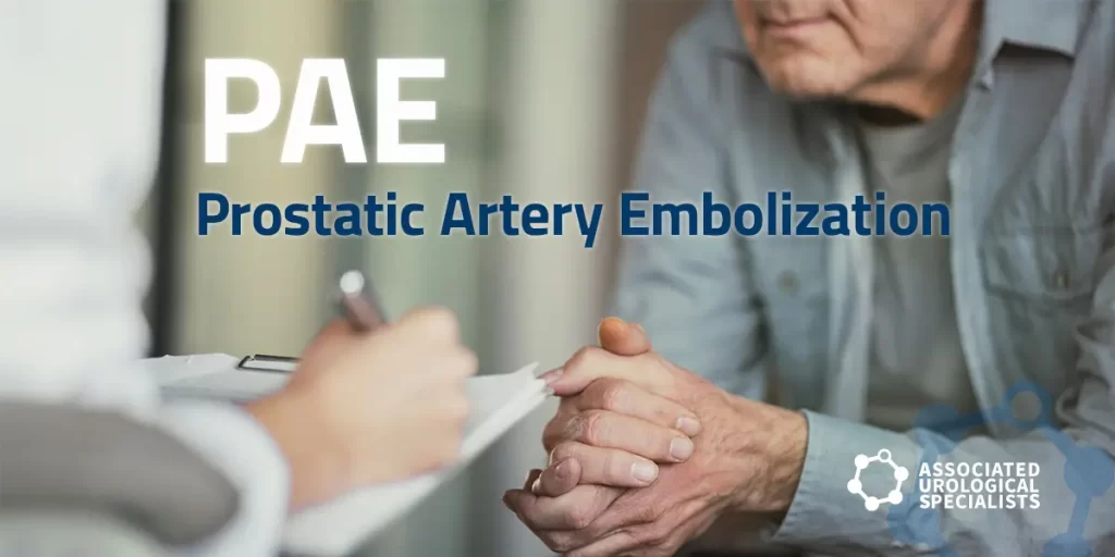 How Does Prostate Artery Embolization Pae Work What Patients Need To Know