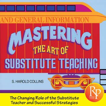 Mastering The Art Of Substitute Teaching Gain Student Cooperation Strategies Mastering The Art Of Substitute Teaching Gain Student Cooperation Strategies