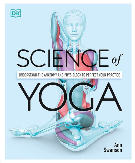 Pdf Book Download Science Of Yoga Understand The Anatomy And
