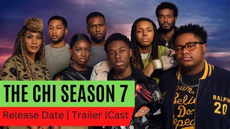 Quick Guide to the Release Date for the Chi Season 7