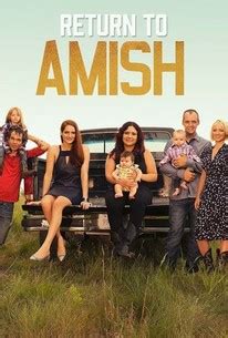 Return To Amish Season 2 Rotten Tomatoes Return To Amish Season 2 Rotten Tomatoes