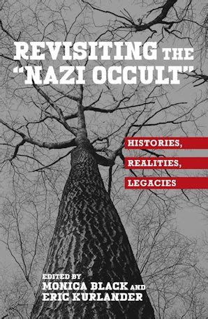 Revisiting The Nazi Occult Boydell And Brewer