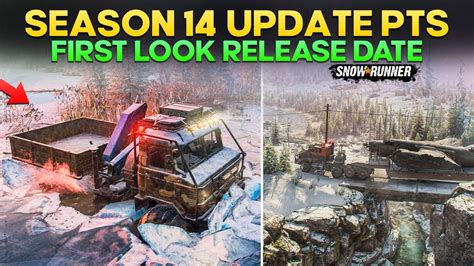 Snowrunner Season 14 Release Date: The Definitive Guide to Everything You Need to Know