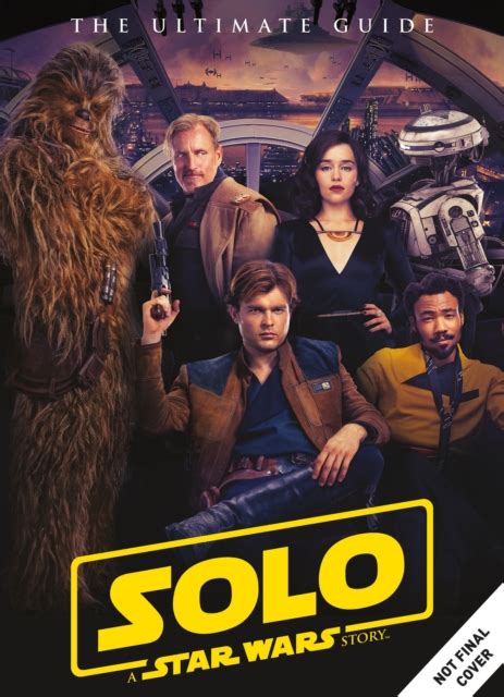 Solo A Star Wars Story Ultimate Guide By Titan Magazines Shakespeare Company Solo A Star Wars Story Ultimate Guide By Titan Magazines Shakespeare Company