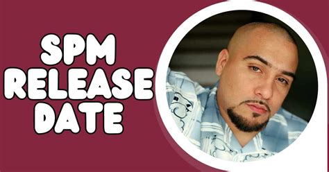 Unlock the Spm Release Date and Plan Your Exam Preparation Strategy