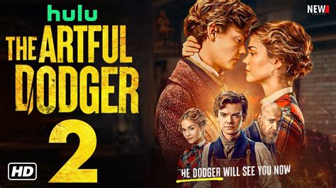 The Artful Dodger Season 2 Release Date: The Ultimate Guide