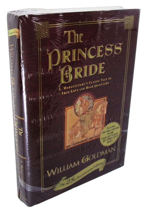 This Year Marks The 50Th Anniversary Of The Publication Of The Princess Bride By William Goldman Ahem S Morgenstern Without This Wonderful Book There Would Be No Fencing Fighting Torture Revenge This Year Marks The 50Th Anniversary Of The Publication Of The Princess Bride By William Goldman Ahem S Morgenstern Without This Wonderful Book There Would Be No Fencing Fighting Torture Revenge