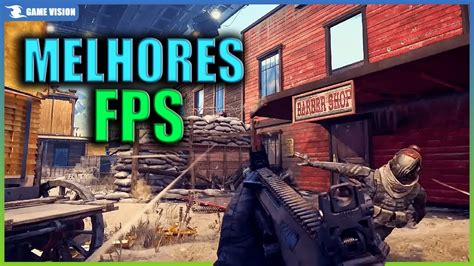 Top 7 Melhores Jogos Fps De 2023 E 2024 Pc Ps4 Ps5 One Descubra O Top 7 Melhores Jogos Fps De 2023 E 2024 Pc Ps4 Ps5 One Descubra O