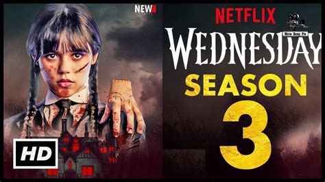 Fast Updates: Wednesday Season 3 Release Date Revealed