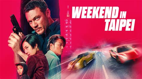 Weekend In Taipei Release Date And What To Expect