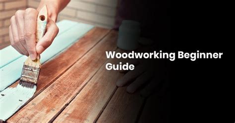 Woodworking Beginner Guide Stoneycreekwoodworks Woodworking Beginner Guide Stoneycreekwoodworks